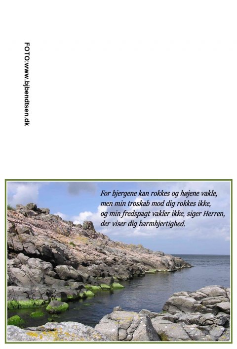 For bjergene kan rokkes men.....